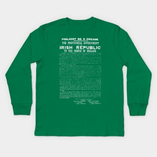 Irish Proclamation 1916 - Ideal for St Patrick's Day Kids Long Sleeve T-Shirt